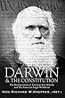 Darwin & the Constitution: The Secularization of American Law Schools and the American Legal Worldview