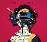 YELLOW DANCER (通常盤 初回限定仕様) (多売特典クリアファイル付き)