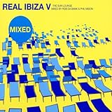 Real Ibiza 5: Sun Lounge (Mixed)