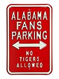 アラバマファンNo Tigers Allowed駐車場サイン