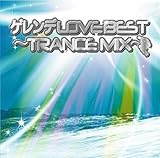 ゲレンデLOVE BEST~TRANCE MIX~
