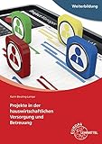 Projekte in der hauswirtschaftlichen Versorgung und Betreuung: Grundlagen des Projektmanagements