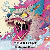 YOKAI CAT Coloring Book(妖怪猫の塗り絵): 妖しの猫の魅力,幻想の妖怪猫アート,大人の塗り絵