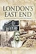 London’s East End: A Guide for Family and Local Historians