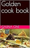 Golden cook book (English Edition)