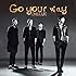 CNBLUE「Go your way(初回限定盤B)」