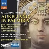 Gioacchino Rossini: Aureliano in Palmira