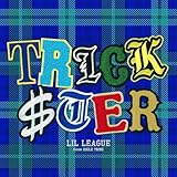 【メーカー特典あり】TRICKSTER(ALBUM+Blu-ray Disc)(MV盤) - LIL LEAGUE from EXILE TRIBE (外付け特典:A4クリアファイル)