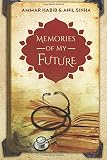 Memories of My Future