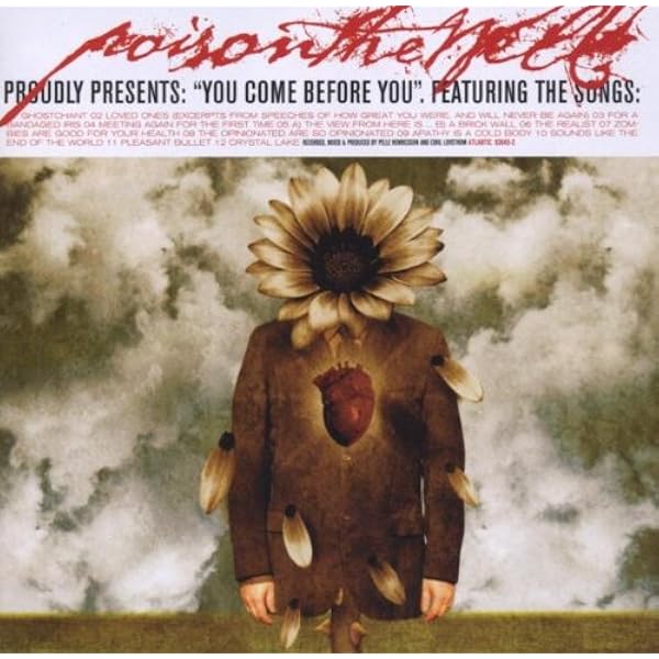 Amazon You Come Before You Poison The Well ヘヴィーメタル ミュージック