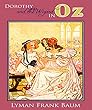 Dorothy and the Wizard in Oz New Annotated (English Edition)