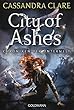 City of Ashes: Chroniken der Unterwelt 2