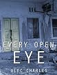 Every Open Eye (Our Shadows will Remain Book 3) (English Edition)
