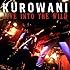 クロワニ「LIVE INTO THE WILD」