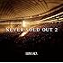 LUNA SEA「NEVER SOLD OUT 2」