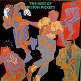 The Best Of Wilson Pickett