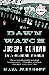 The Dawn Watch: Joseph Conrad in a Global World