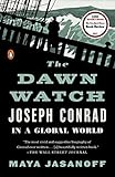 The Dawn Watch: Joseph Conrad in a Global World