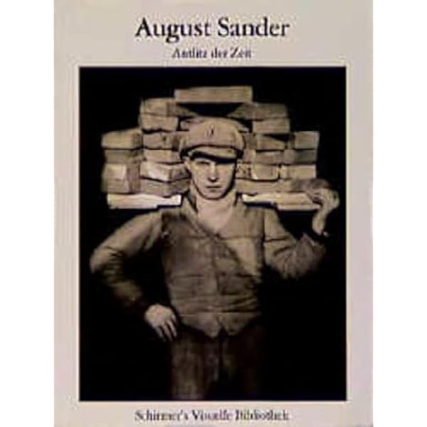 Amazon | August Sander: Face of Our Time (Schirmer Visual Library