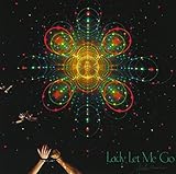 Lady Let Me Go