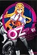 Oz －オズ－　01 (MFコミックス　アライブシリーズ)