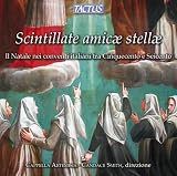 Scintillate, amicae stellae - Christmas in the Convents of Italy in the 16th and 17th Century