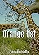 Orange öst (Swedish Edition)