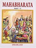 Mahabharata - Part 11 [Paperback] [Jan 01, 2014] Dreamland Publications