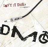 ISN�fT IT DMG?