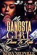 My Gangsta Girl: Down to Ride (English Edition)