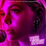 Teen Spirit (Original Motion Picture Soundtrack)