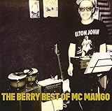 THE BERRY BEST OF MC MANGO