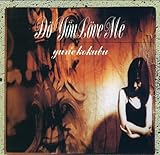 Do You Love Me