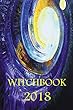 WITCH BOOK 2018: 2018 Spiritual Guide (Witchbook)