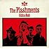 The Plashments「Kicks and Rush」