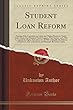 Student Loan Reform: Hearing of the Committee on Labor and Human Resources United States Senate One Hundred Third Congress, First Session, on S. 920; To Amend the Higher Education Act of 1965 to Simplify the Delivery of Student Loans to Borrowers and Elim