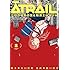 ATRAIL ‐ニセカヰ的日常と殲滅エレメント‐（2）Kindle版