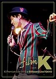 film K vol.4 Premium Live 2013 at billboard LIVE TOKYO 20131203