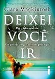 Deixei você ir (Portuguese Edition)