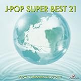 �I���S�[��Recollect�Z���N�V���� J-POP SUPER BEST 21