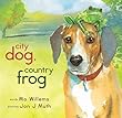 [City Dog, Country Frog] [by: Mo Willems]