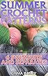 Summer Crochet Patterns: 6 Swimsuits and Separates: (Crochet Patterns, Crochet Stitches) (English Edition)