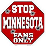 スマートブロンドMinnesotaファンのみメタルノベルティOctagon Stop Sign bs-320