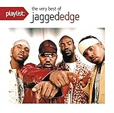 Playlist: the Very Best of Jagged Edge