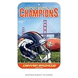 Denver Broncos公式NFL 11インチx 17インチSuper Bowl 50 Champions予約駐車場サインでWinCraft 453518