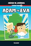Lydret (trin 3): Adam og Eva (Danish Edition)