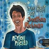 Action Packed: Best of Jonathan Richman (Dig)