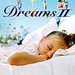 快眠CD~Dreams II~