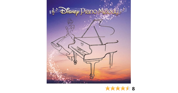 Amazon ディズニー ピアノ メロディー Disney ディズニー キッズ ファミリー ミュージック