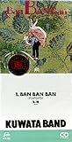 BAN BAN BAN